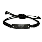 Sarcastic Porter Black Rope Bracelet Gifts, Christmas Holiday Gifts for Porter Birthday, Porter: Because greatness is woven