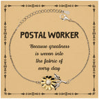 Sarcastic Postal Worker Sunflower Bracelet Gifts, Christmas Holiday Gifts for Postal Worker Birthday Message Card, Postal Worker: Because greatness is woven into the fabric