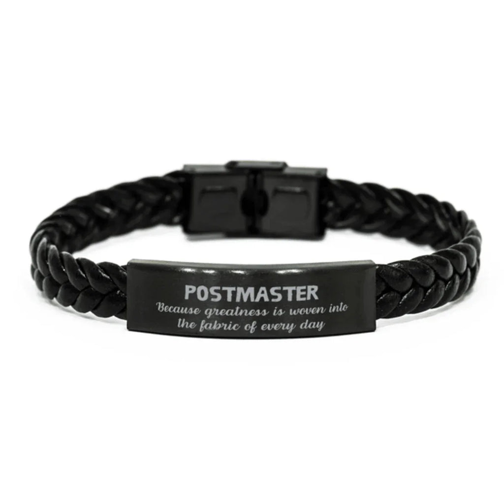 Sarcastic Postmaster Braided Leather Bracelet Gifts, Christmas Holiday Gifts for Postmaster Birthday, Postmaster: Because greatness is woven