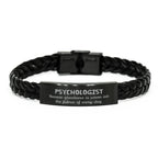 Sarcastic Psychologist Braided Leather Bracelet Gifts, Christmas Holiday Gifts for Psychologist Birthday, Psychologist: Because greatness is woven
