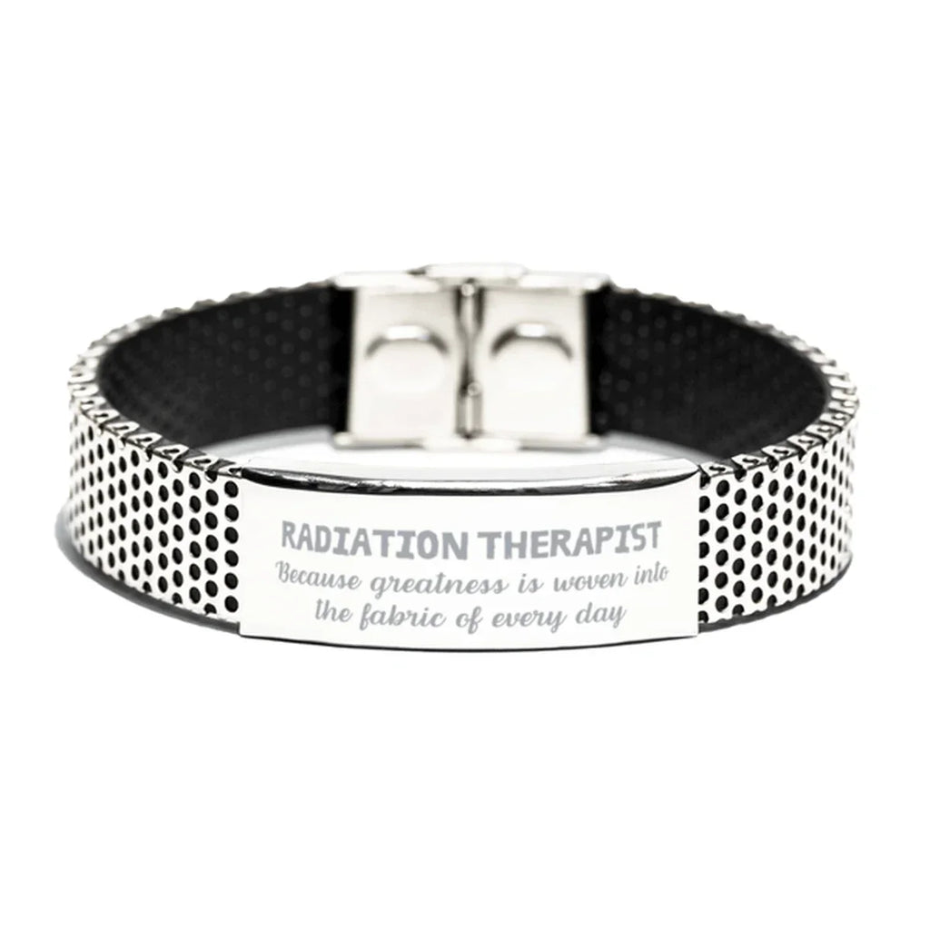 Sarcastic Radiation Therapist Stainless Steel Bracelet Gifts, Christmas Holiday Gifts for Radiation Therapist Birthday, Radiation Therapist: Because greatness is woven