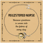 Sarcastic Registered Nurse Sunflower Bracelet Gifts, Christmas Holiday Gifts for Registered Nurse Birthday Message Card, Registered Nurse: Because greatness is woven into the fabric
