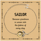 Sarcastic Sailor Sunflower Bracelet Gifts, Christmas Holiday Gifts for Sailor Birthday Message Card, Sailor: Because greatness is woven into the fabric