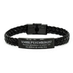 Sarcastic School Psychologist Braided Leather Bracelet Gifts, Christmas Holiday Gifts for School Psychologist Birthday, School Psychologist: Because greatness is woven