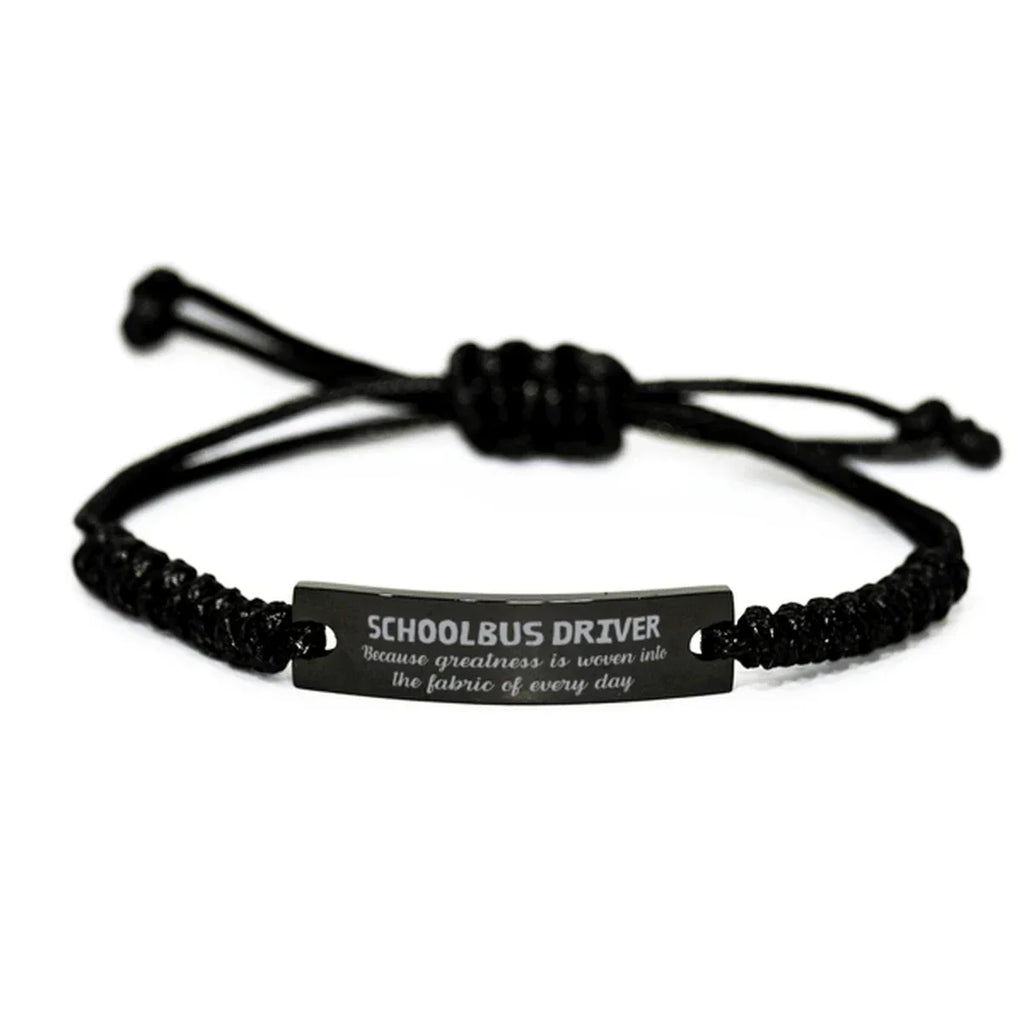 Sarcastic Schoolbus Driver Black Rope Bracelet Gifts, Christmas Holiday Gifts for Schoolbus Driver Birthday, Schoolbus Driver: Because greatness is woven