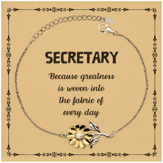 Sarcastic Secretary Sunflower Bracelet Gifts, Christmas Holiday Gifts for Secretary Birthday Message Card, Secretary: Because greatness is woven into the fabric of every day, Coworkers, Friends - Mallard Moon Gift Shop