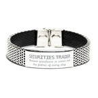 Sarcastic Securities Trader Stainless Steel Bracelet Gifts, Christmas Holiday Gifts for Securities Trader Birthday, Securities Trader: Because greatness is woven