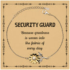 Sarcastic Security Guard Sunflower Bracelet Gifts, Christmas Holiday Gifts for Security Guard Birthday Message Card, Security Guard: Because greatness is woven into the fabric