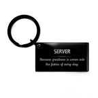 Sarcastic Server Keychain Gifts, Christmas Holiday Gifts for Server Birthday, Server: Because greatness is woven