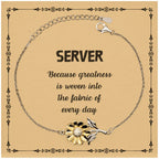 Sarcastic Server Sunflower Bracelet Gifts, Christmas Holiday Gifts for Server Birthday Message Card, Server: Because greatness is woven into the fabric