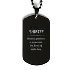 Sarcastic Sheriff Black Dog Tag Gifts, Christmas Holiday Gifts for Sheriff Birthday, Sheriff: Because greatness is woven