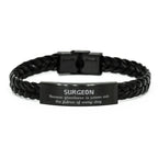 Sarcastic Surgeon Braided Leather Bracelet Gifts, Christmas Holiday Gifts for Surgeon Birthday, Surgeon: Because greatness is woven