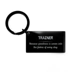 Sarcastic Trainer Keychain Gifts, Christmas Holiday Gifts for Trainer Birthday, Trainer: Because greatness is woven