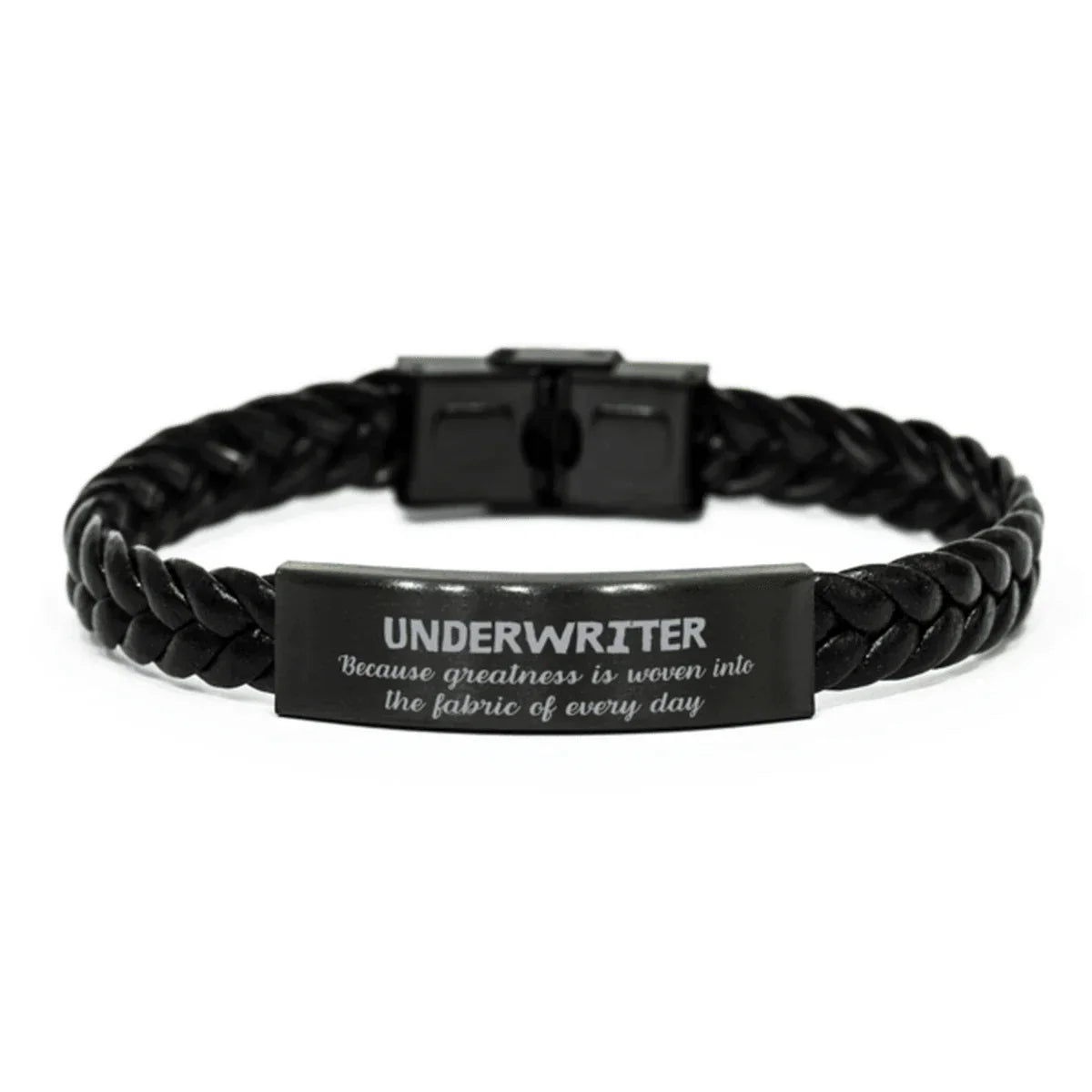 Sarcastic Underwriter Braided Leather Bracelet Gifts, Christmas Holiday Gifts for Underwriter Birthday, Underwriter: Because greatness is woven