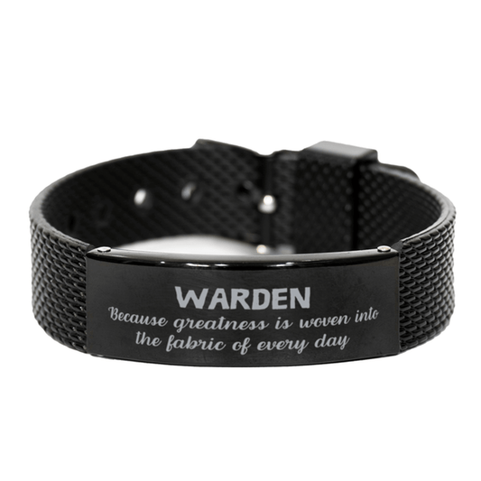 Sarcastic Warden Black Shark Mesh Bracelet Gifts, Christmas Holiday Gifts for Warden Birthday, Warden: Because greatness is woven into the fabric of every day, Coworkers, Friends - Mallard Moon Gift Shop
