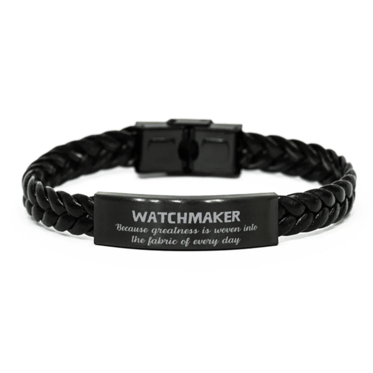 Sarcastic Watchmaker Braided Leather Bracelet Gifts, Christmas Holiday Gifts for Watchmaker Birthday, Watchmaker: Because greatness is woven