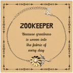 Sarcastic Zookeeper Sunflower Bracelet Gifts, Christmas Holiday Gifts for Zookeeper Birthday Message Card, Zookeeper: Because greatness is woven into the fabric