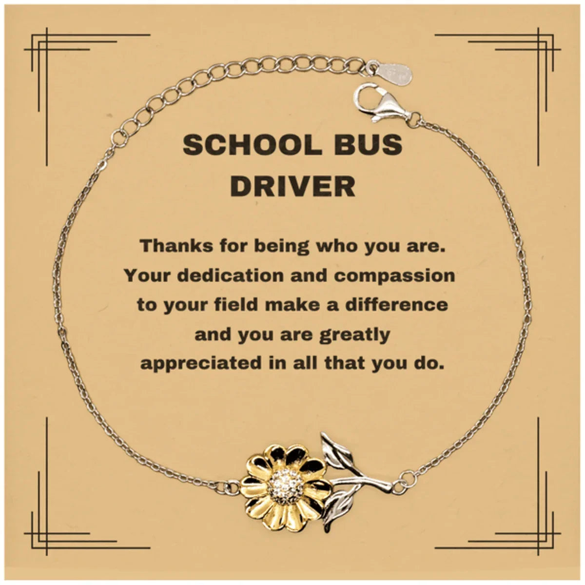 School Bus DriverSunflower Bracelet - Thanks for being who you are - Birthday Christmas Jewelry Gifts Coworkers Colleague Boss