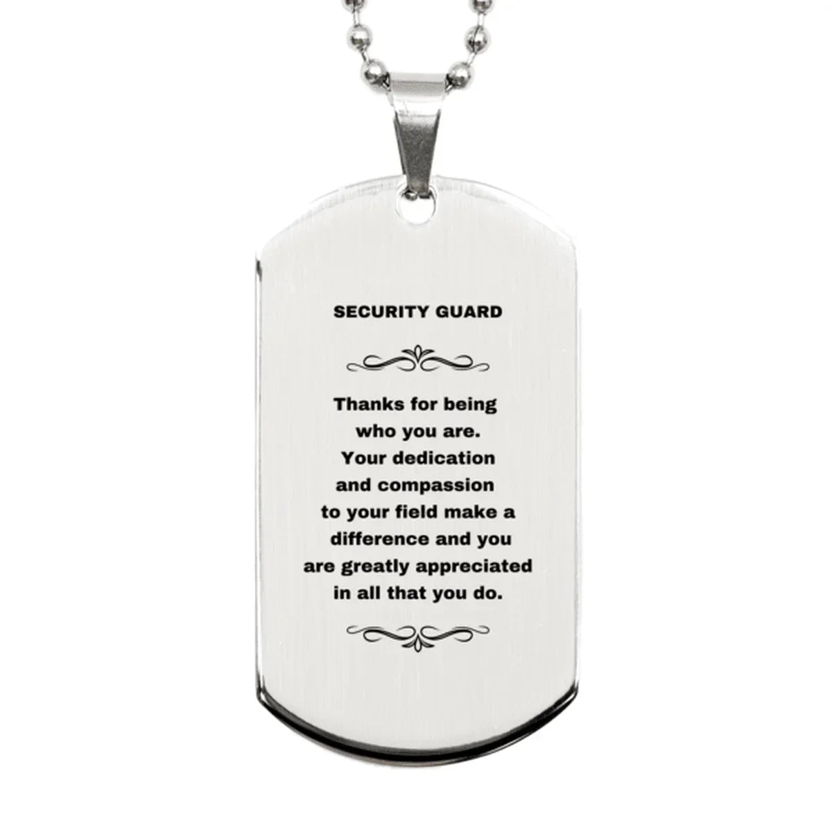 Security Guard Silver Engraved Dog Tag Necklace - Thanks for being who you are - Birthday Christmas Jewelry Gifts Coworkers Colleague Boss