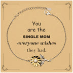 Single Mom Sunflower Bracelet, Everyone wishes they had, Inspirational Bracelet For Single Mom, Single Mom Gifts, Birthday Christmas Unique Gifts For Single Mom