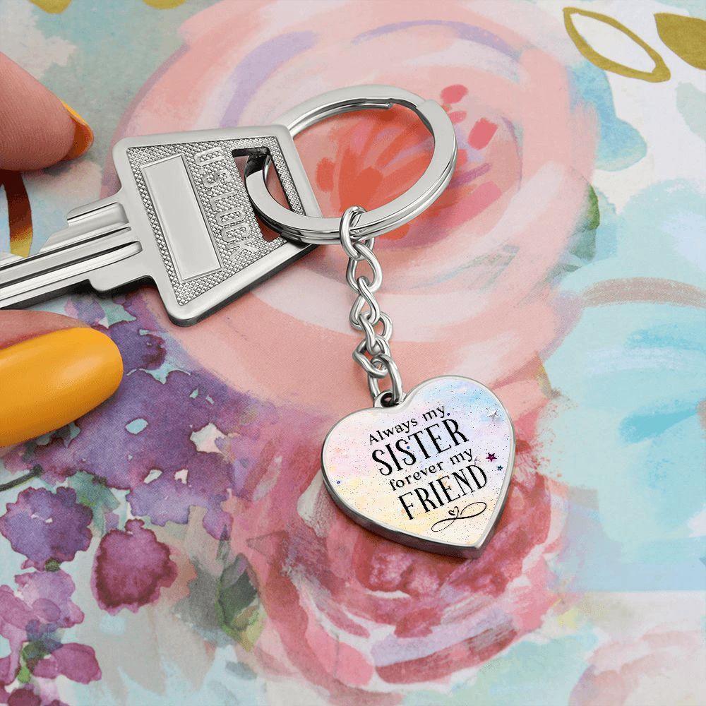 Always My Sister Forever My Friend Engraved Heart Keychain – Sentimental Sister Gift, Stainless Steel Keepsake for Birthdays & Holidays