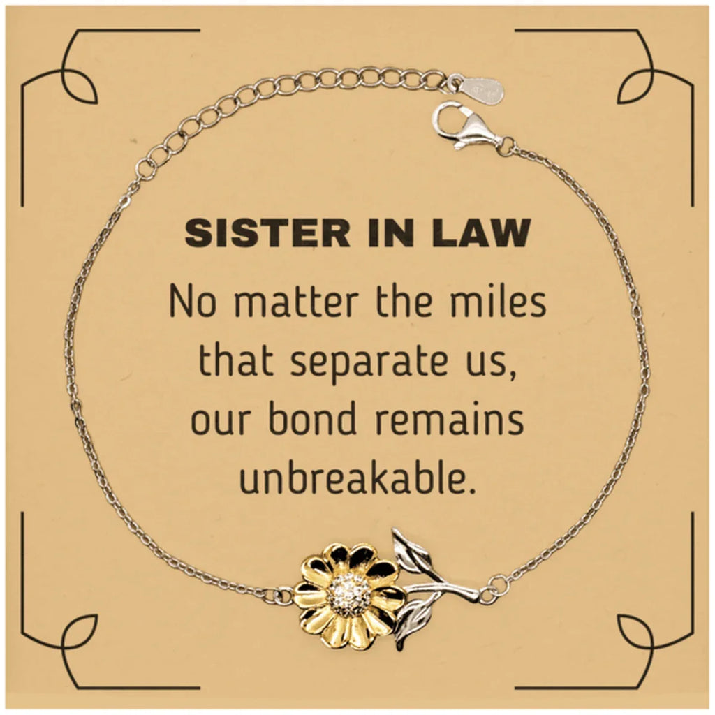 Sister In Law Long Distance Relationship Gifts, No matter the miles that separate us, Cute Love Sunflower Bracelet For Sister In Law, Birthday Christmas Unique Gifts For Sister In Law