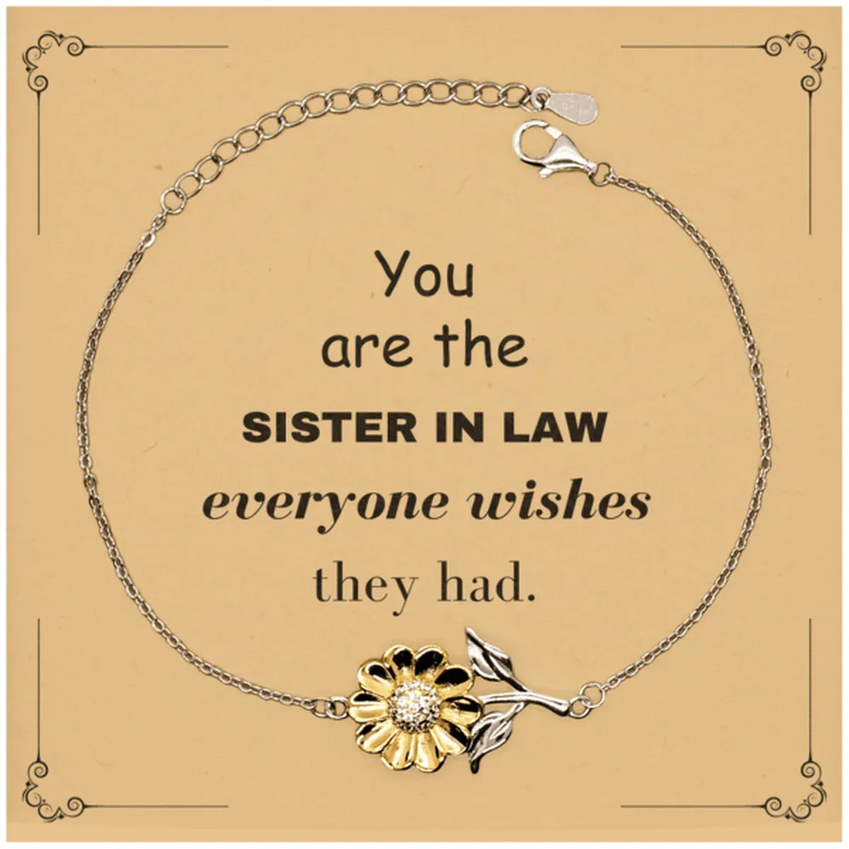 Sister In Law Sunflower Bracelet, Everyone wishes they had, Inspirational Bracelet For Sister In Law, Sister In Law Gifts, Birthday Christmas Unique Gifts For Sister In Law