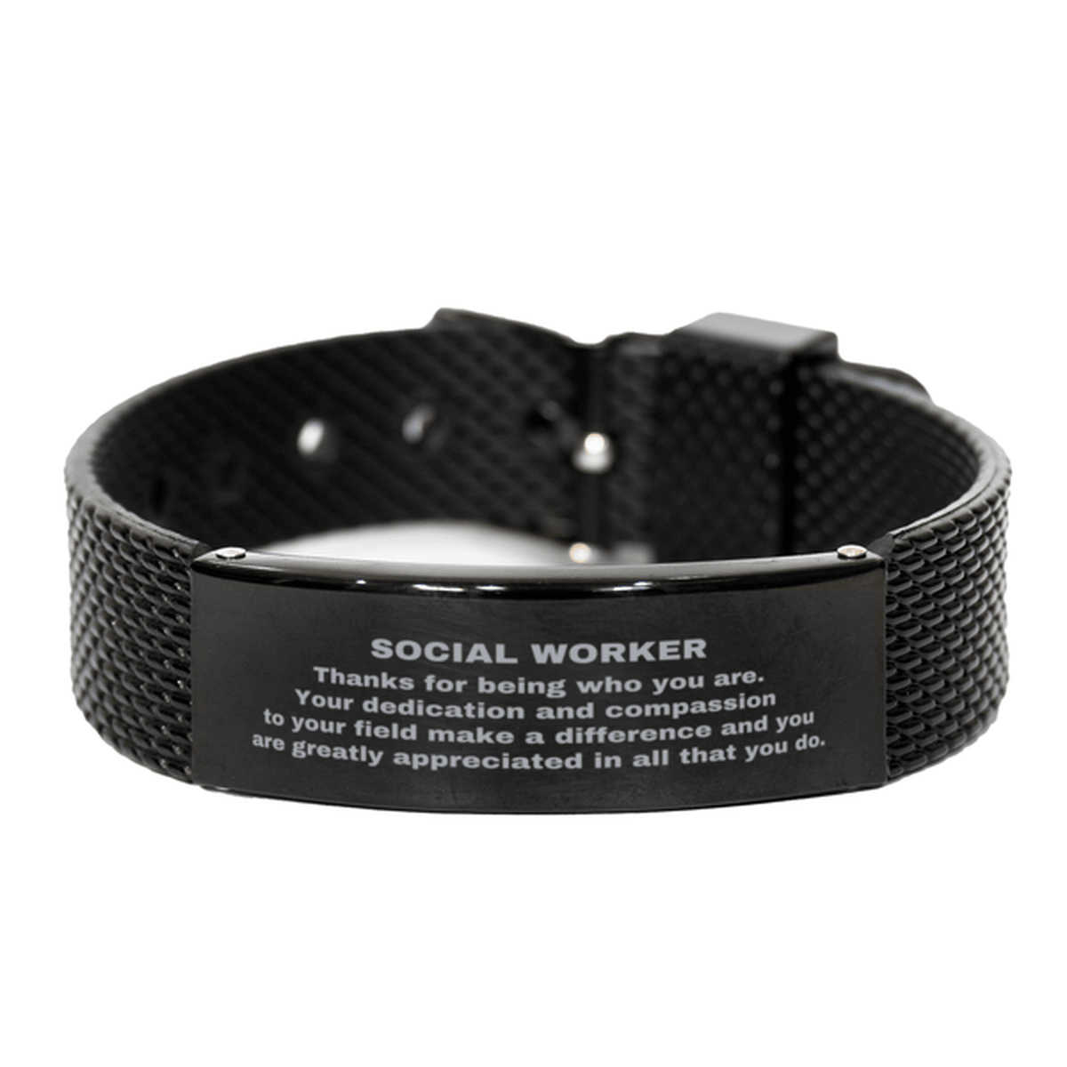 Social Worker Black Shark Mesh Stainless Steel Engraved Bracelet - Thanks for being who you are - Birthday Christmas Jewelry Gifts Coworkers Colleague Boss - Mallard Moon Gift Shop