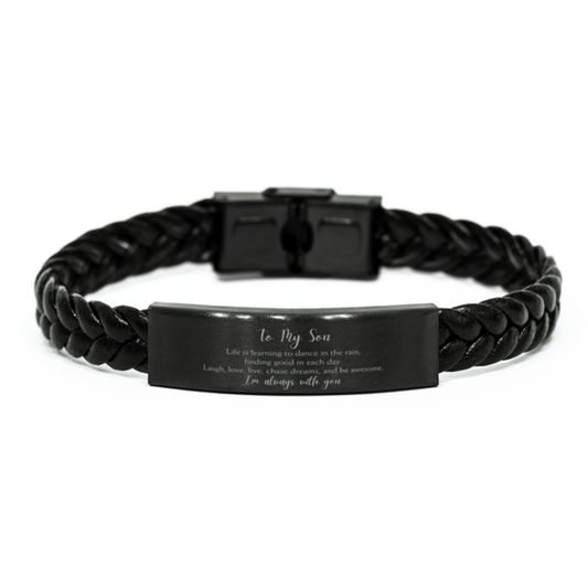 Son Christmas Perfect Gifts, Son Braided Leather Bracelet, Motivational Son Engraved Gifts, Birthday Gifts For Son, To My Son Life is learning to dance in the rain, finding good in each day. I'm always with you - Mallard Moon Gift Shop