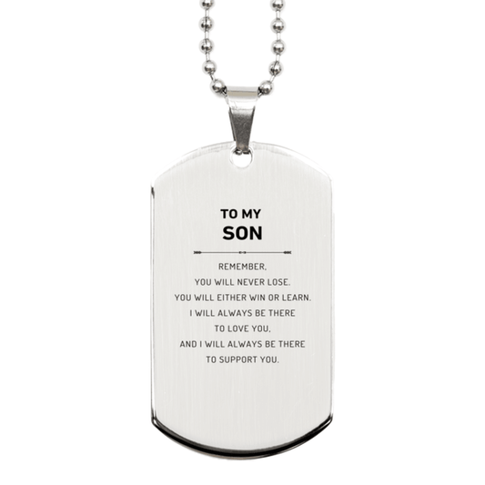 Son Gifts, To My Son Remember, you will never lose. You will either WIN or LEARN, Keepsake Silver Dog Tag For Son Engraved, Birthday Christmas Gifts Ideas For Son X-mas Gifts - Mallard Moon Gift Shop