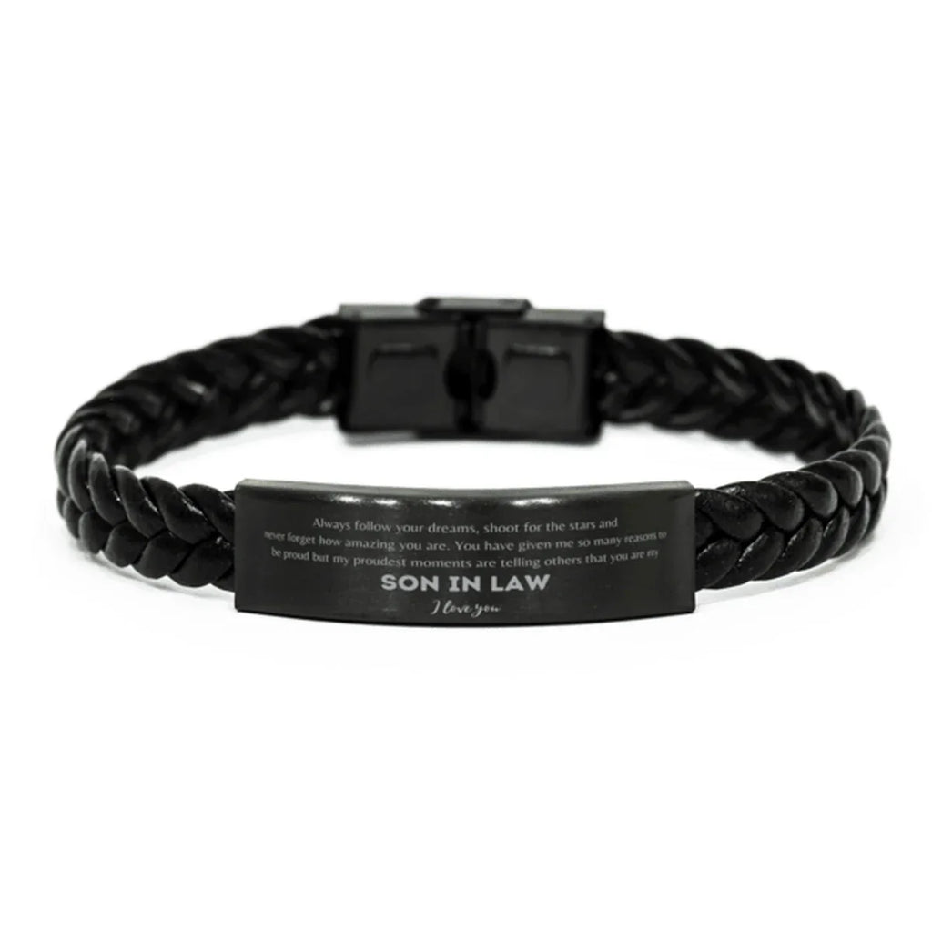 Son-in-Law Braided Leather Engraved Bracelet- Always Follow your Dreams - Birthday, Christmas Holiday Jewelry Gift