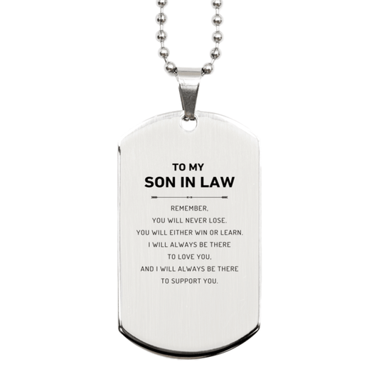 Son In Law Gifts, To My Son In Law Remember, you will never lose. You will either WIN or LEARN, Keepsake Silver Dog Tag For Son In Law Engraved, Birthday Christmas Gifts Ideas For Son In Law X-mas Gifts - Mallard Moon Gift Shop