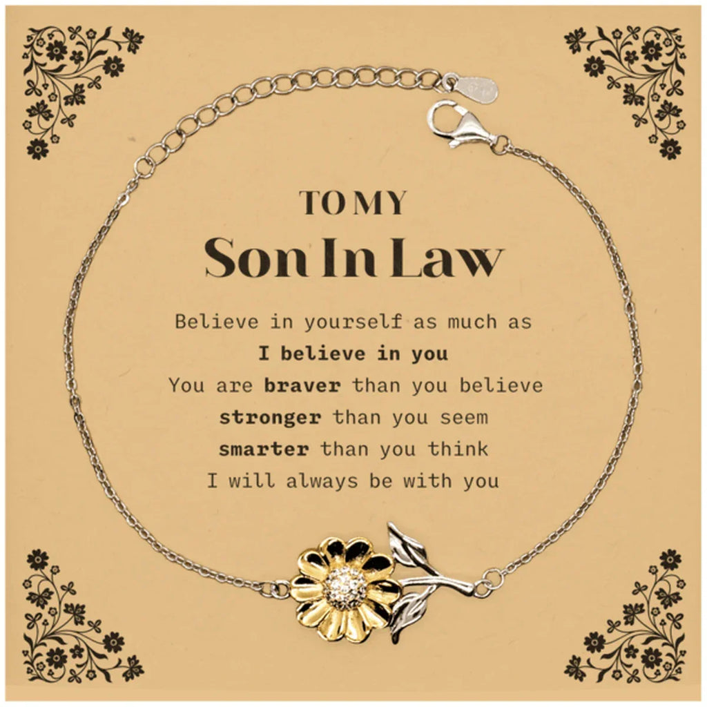 Son In Law Sunflower Bracelet Gifts, To My Son In Law You are braver than you believe, stronger than you seem, Inspirational Gifts For Son In Law Card, Birthday, Christmas Gifts For Son In Law Men Women