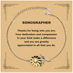SonographerSunflower Bracelet - Thanks for being who you are - Birthday Christmas Jewelry Gifts Coworkers Colleague Boss