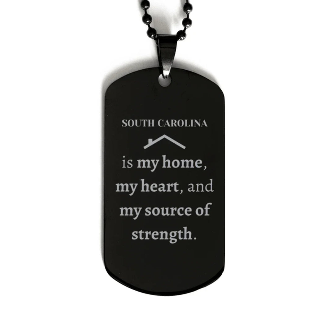 South Carolina is my home Gifts, Lovely South Carolina Birthday Christmas Black Dog Tag For People from South Carolina, Men, Women, Friends