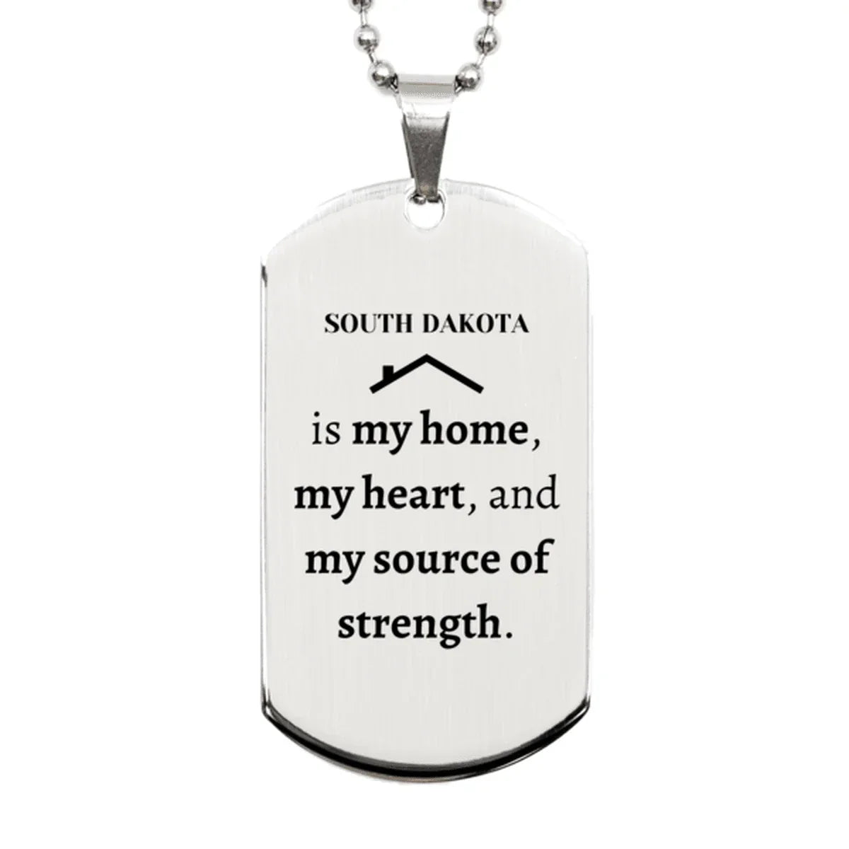 South Dakota is my home Gifts, Lovely South Dakota Birthday Christmas Silver Dog Tag For People from South Dakota, Men, Women, Friends