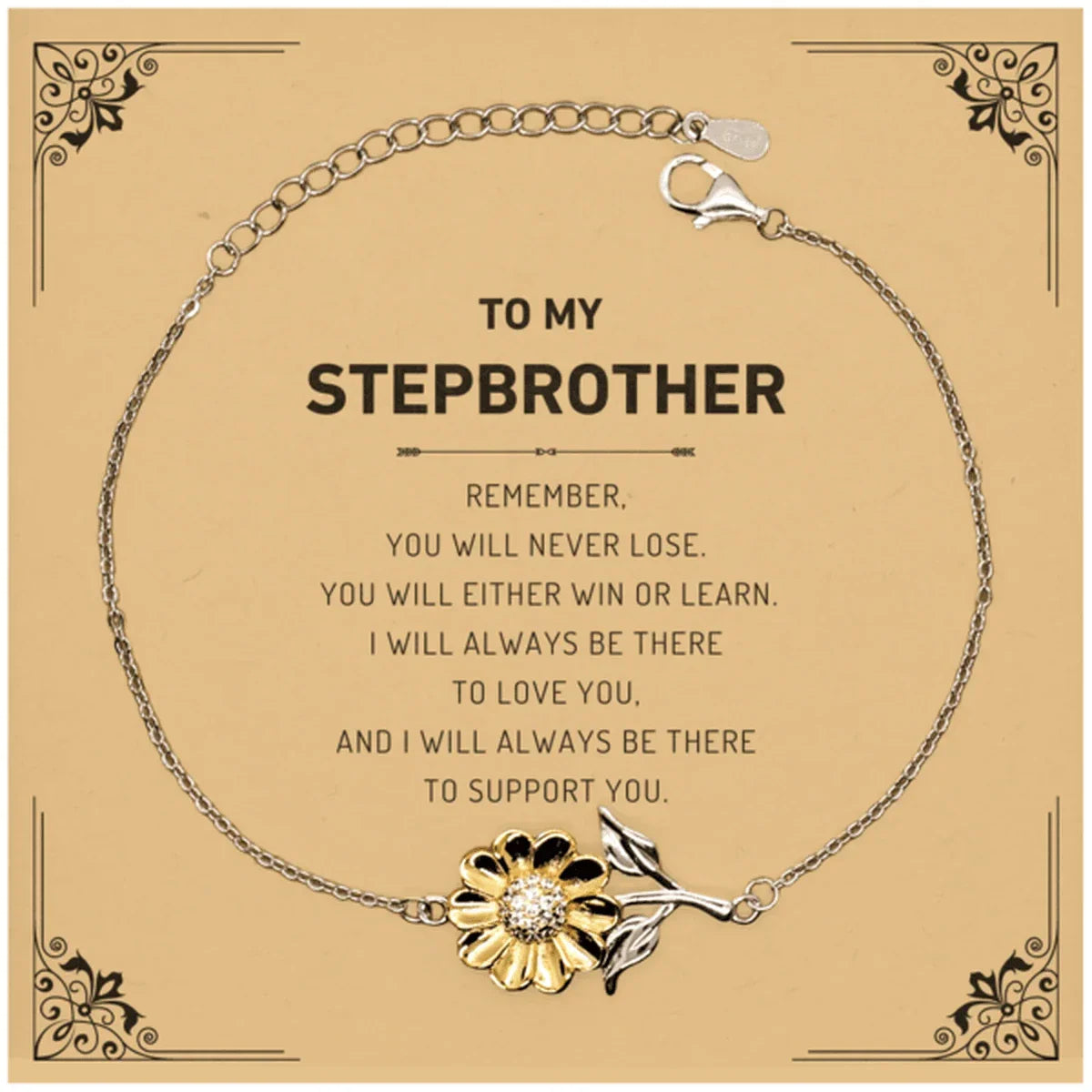 Stepbrother Gifts, To My Stepbrother Remember, you will never lose. You will either WIN or LEARN, Keepsake Sunflower Bracelet For Stepbrother Card, Birthday Christmas Gifts Ideas For Stepbrother X-mas Gifts