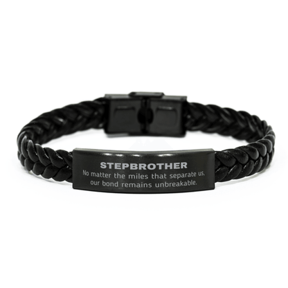 Stepbrother Long Distance Relationship Gifts, No matter the miles that separate us, Cute Love Braided Leather Bracelet For Stepbrother, Birthday Christmas Unique Gifts For Stepbrother - Mallard Moon Gift Shop