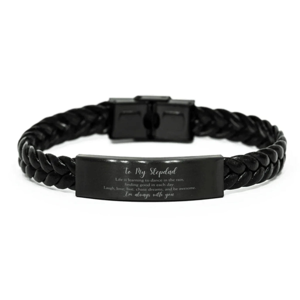 Stepdad Braided Leather Bracelet Life is Learning to Dance in the Rain - Birthday, Christmas Holiday Gifts