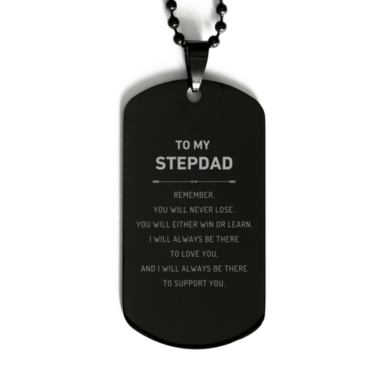 Stepdad Gifts, To My Stepdad Remember, you will never lose. You will either WIN or LEARN, Keepsake Black Dog Tag For Stepdad Engraved, Birthday Christmas Gifts Ideas For Stepdad X-mas Gifts - Mallard Moon Gift Shop