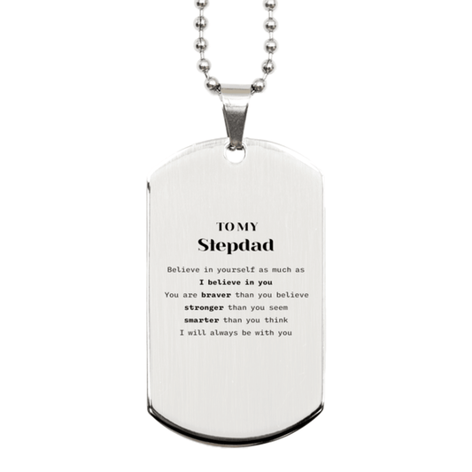 Stepdad Silver Dog Tag Gifts, To My Stepdad You are braver than you believe, stronger than you seem, Inspirational Gifts For Stepdad Engraved, Birthday, Christmas Gifts For Stepdad Men Women - Mallard Moon Gift Shop