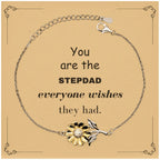 Stepdad Sunflower Bracelet, Everyone wishes they had, Inspirational Bracelet For Stepdad, Stepdad Gifts, Birthday Christmas Unique Gifts For Stepdad