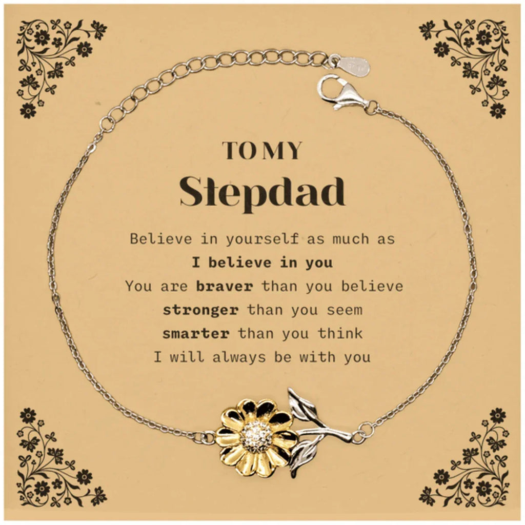 Stepdad Sunflower Bracelet Gifts, To My Stepdad You are braver than you believe, stronger than you seem, Inspirational Gifts For Stepdad Card, Birthday, Christmas Gifts For Stepdad Men Women