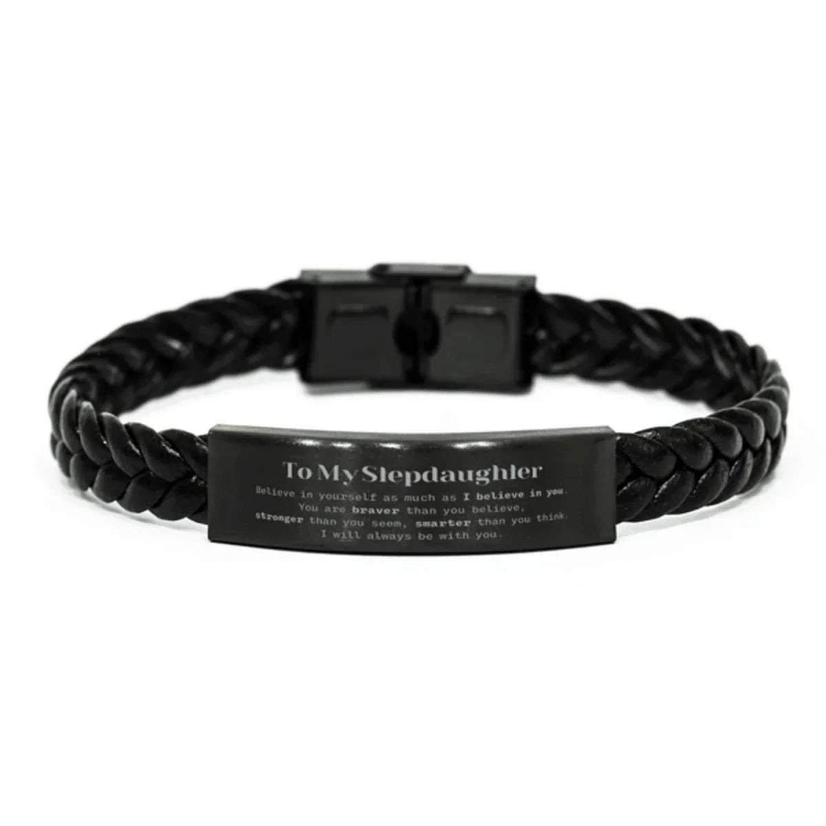 Stepdaughter Braided Leather Bracelet Gifts, To My Stepdaughter You are braver than you believe, stronger than you seem, Inspirational Gifts For Stepdaughter Engraved, Birthday, Christmas Gifts For Stepdaughter Men Women
