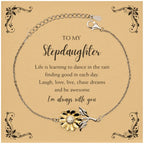 Stepdaughter Sunflower Bracelet - Life is Learning to Dance in the Rain Birthday, Christmas Holiday Gifts