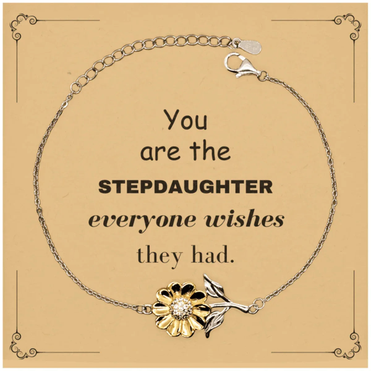 Stepdaughter Sunflower Bracelet, Everyone wishes they had, Inspirational Bracelet For Stepdaughter, Stepdaughter Gifts, Birthday Christmas Unique Gifts For Stepdaughter