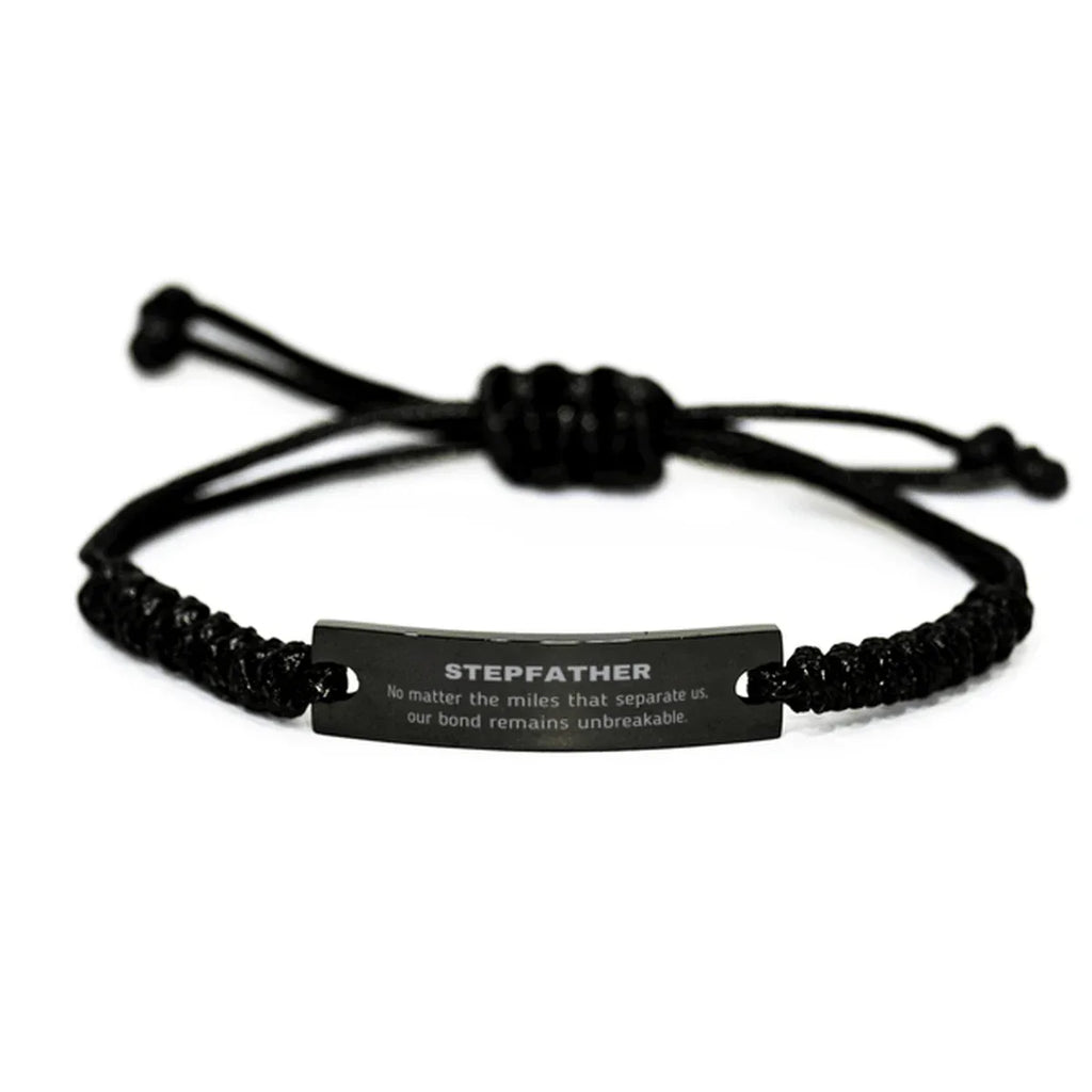 Stepfather Long Distance Relationship Gifts, No matter the miles that separate us, Cute Love Black Rope Bracelet For Stepfather, Birthday Christmas Unique Gifts For Stepfather