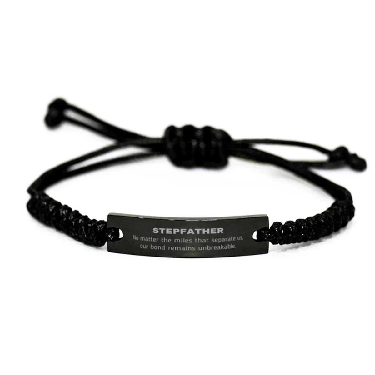Stepfather Long Distance Relationship Gifts, No matter the miles that separate us, Cute Love Black Rope Bracelet For Stepfather, Birthday Christmas Unique Gifts For Stepfather