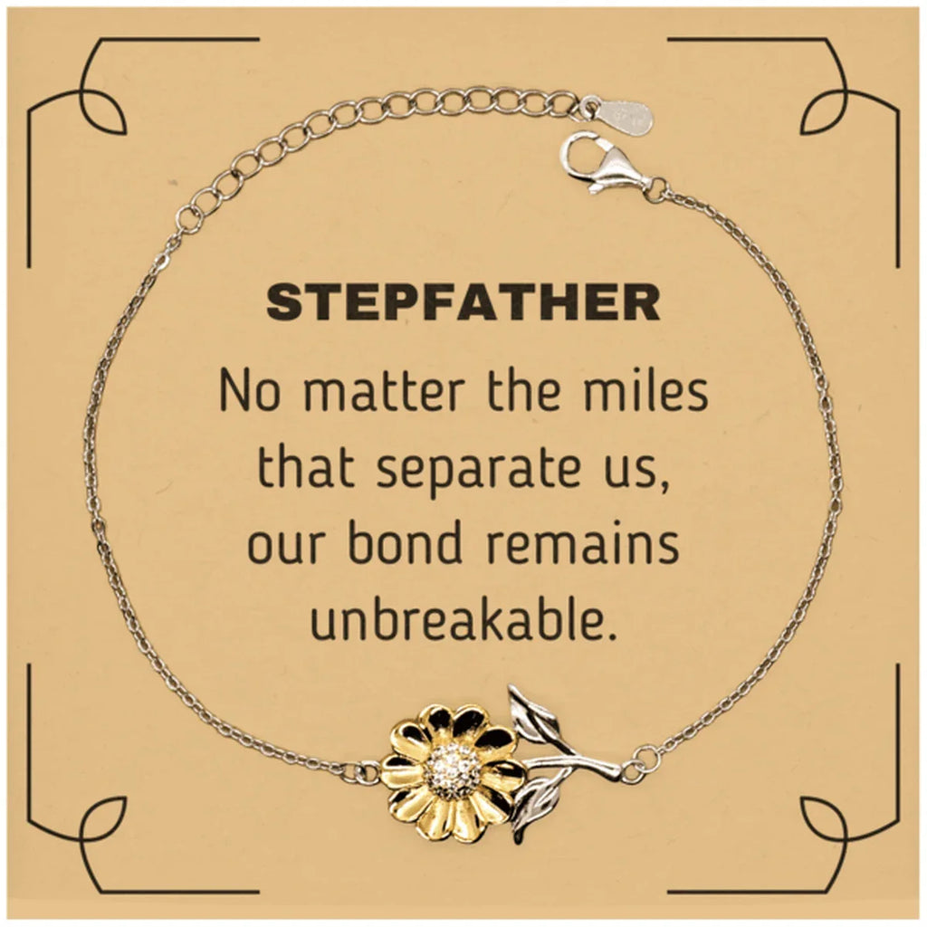 Stepfather Long Distance Relationship Gifts, No matter the miles that separate us, Cute Love Sunflower Bracelet For Stepfather, Birthday Christmas Unique Gifts For Stepfather