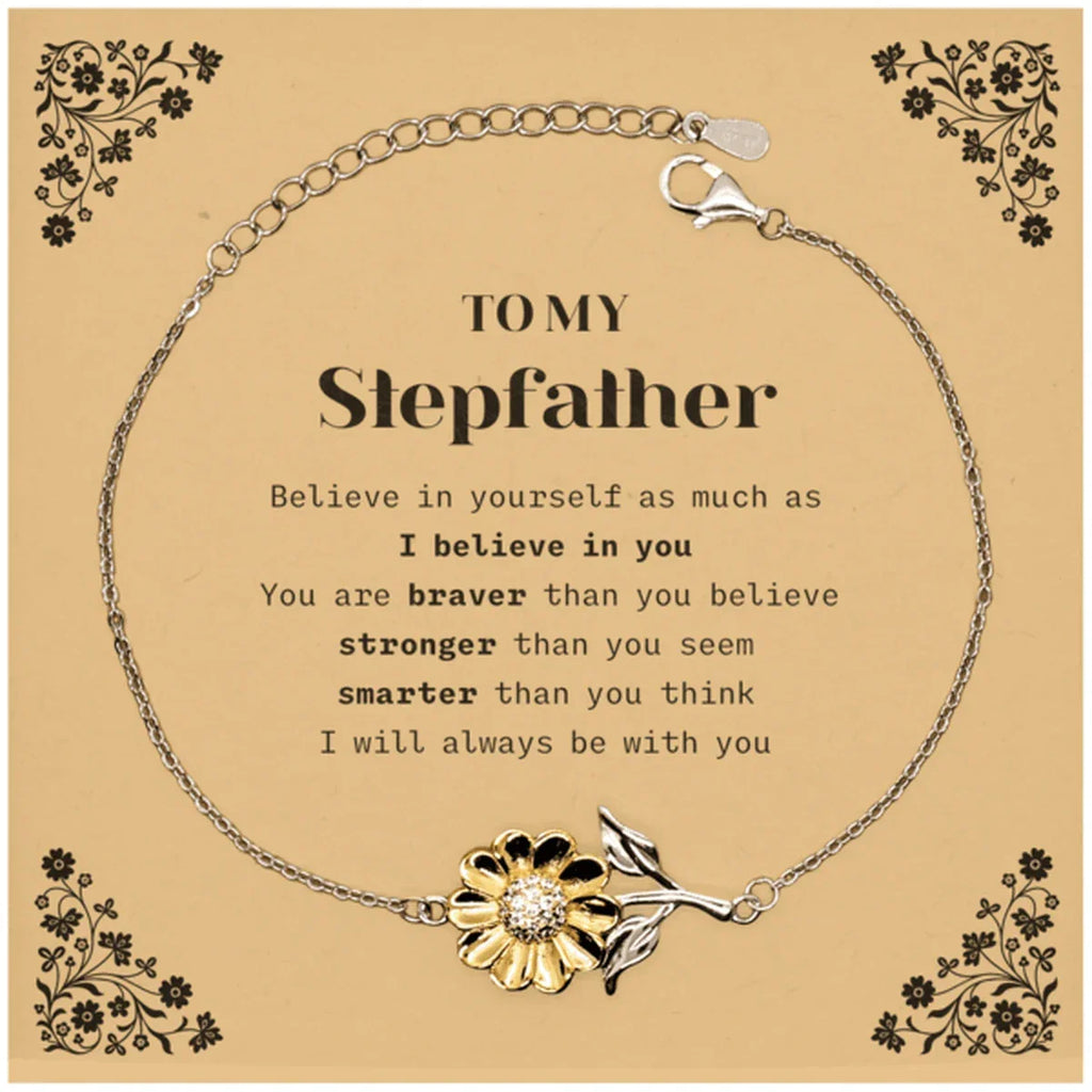 Stepfather Sunflower Bracelet Gifts, To My Stepfather You are braver than you believe, stronger than you seem, Inspirational Gifts For Stepfather Card, Birthday, Christmas Gifts For Stepfather Men Women